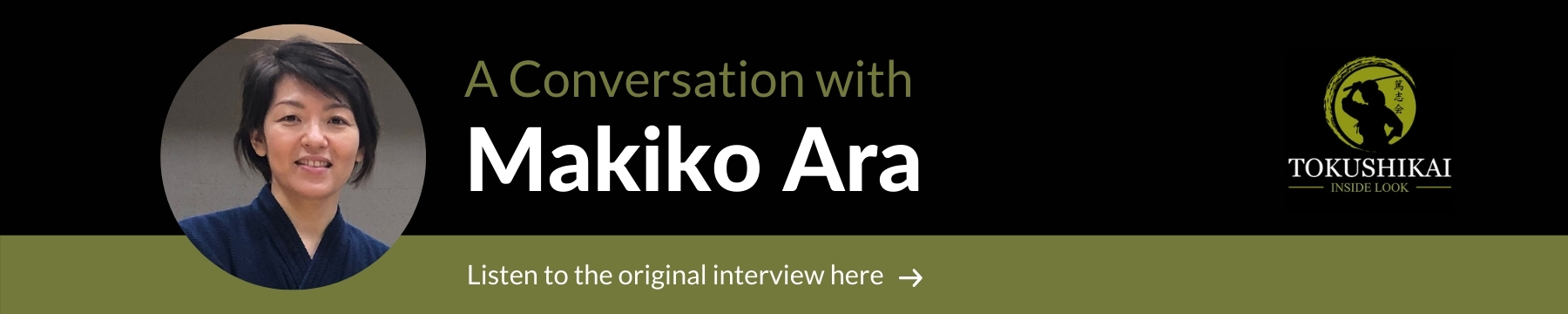 A Conversation with Makiko Ara - Tokushikai Podcast